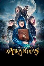 Il mistero di Arkandias (2014)