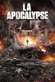 L.A. Apocalypse – Apocalisse a Los Angeles (2014)