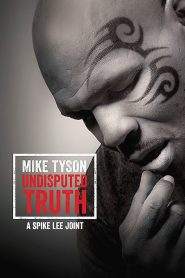 Mike Tyson: tutta la verità (2013)