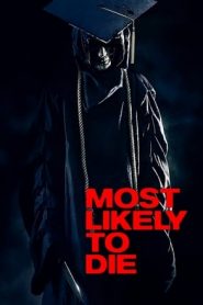 Most Likely to Die (2015)