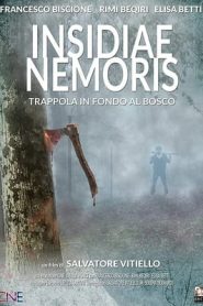 Insidiae Nemoris – Trappola in fondo al bosco (2017)