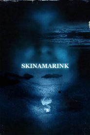 Skinamarink – Il risveglio del male (2023)